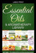 Essential Oils & Aromatherapy Library by Kg Stiles