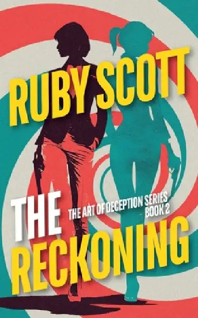 The Reckoning by Ruby Scott