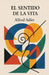 El sentido de la vida by Alfred Adler