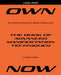 OWN NOW - The Book of Advanced Manifestation Techniques by Lenin Dev