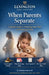 When Parents Separate by III Salerno Nicholas