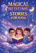 Magical Bedtime Stories For Kids by Lady Rina