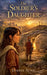 The Soldier's Daughter by Dianna Aubin