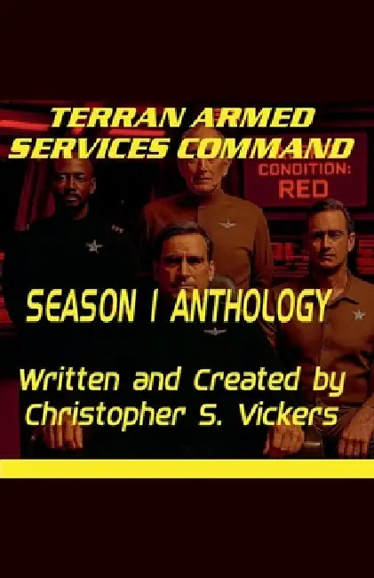 Terran Armed Services Command Season 1 Anthology by Christopher Vickers