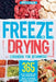 Freeze Drying Cookbook for Beginners by Rod Gunn, Brielle Fawn