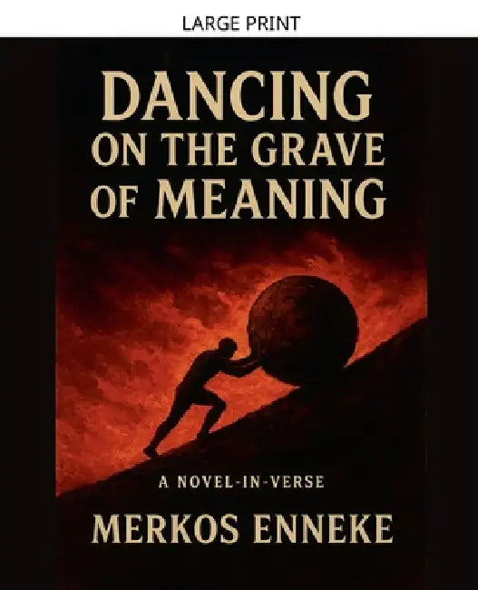 Dancing on the Grave of Meaning by Merkos Enneke