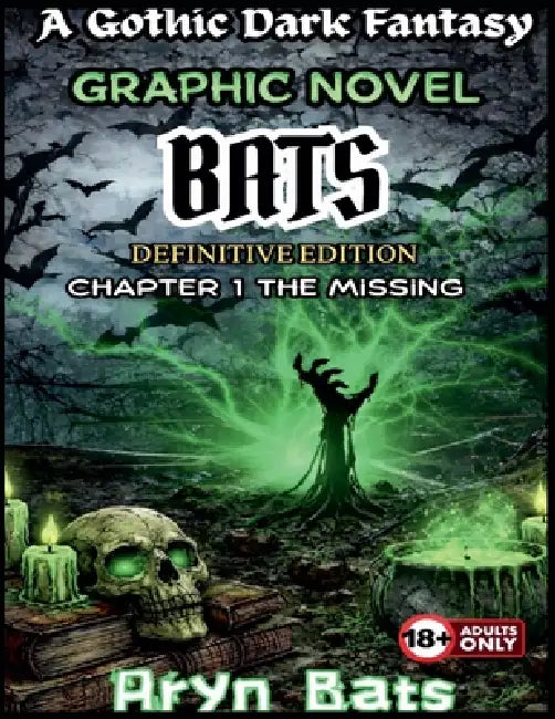 Bats-Definitive Edition-Chapter 1 by Aryn Bats