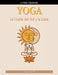 Yoga: La Unión del Sol y la Luna by Patanjali