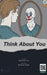 Think About You by Shaukat Ali