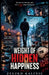 Weight of Hidden Happiness by Zeljko Kalinic