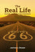 The Real Life: Growth Comes Through Experience by James L. Stowe