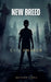 New Breed. Evil Awaken by Matthew Lungu