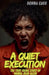 A Quiet Execution: The True Crime Story of Wanda Jean Allen by Donna Carr