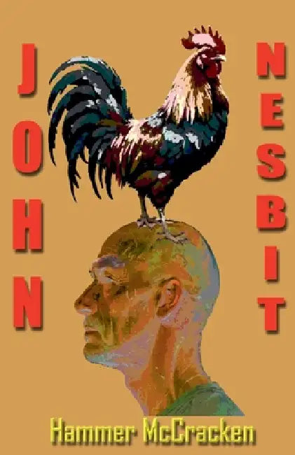 John Nesbit by Hammer McCracken