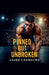 Pinned But UnBroken by Asher Crawford