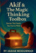 Akif & the Magic Thinking Toolbox by Akbar Mohammad