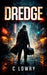 Dredge by C. Lowry