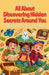 All About Discovering Hidden Secrets Around You: A Kid's Guide to Curiosity by Anam Rasheed