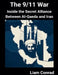 The 9/11 War: Inside the Secret Alliance Between Al-Qaeda and Iran by Liam Conrad
