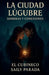 La Ciudad Lúgubre by Кубинk, Saily Rosillo Parada