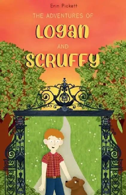 The Adventures of Logan and Scruffy by Erin Pickett