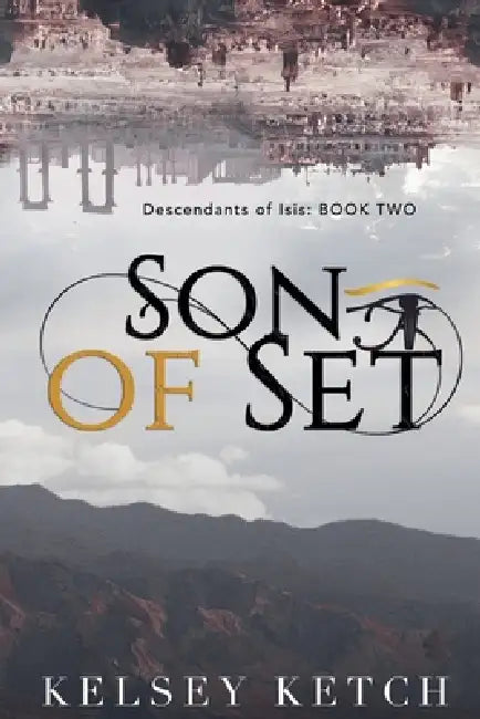 Son of Set by Kelsey Ketch