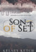Son of Set by Kelsey Ketch