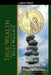 True Wealth - Reprogram Your Subconscious For Financial Success by Kelly Wallace