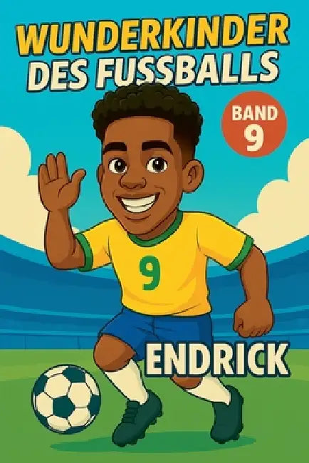 Wunderkinder des Fußballs: Endrick by Harald Sesselmann