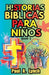 Historias Bíblicas para Niños: Libro 3 by Paul Lynch