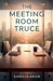 The Meeting Room Truce by Sankulahub