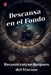 Descansa en el Fondo by Alina a. Rubi