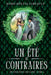 Un été de contraires by Marie-Hélène Lebeault
