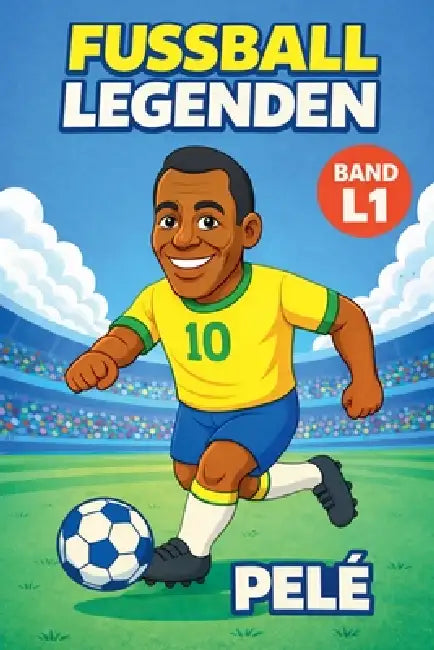 Fussball Legenden: Pelé by Harald Sesselmann