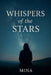 Whispers of the Stars by Mina