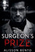 The Surgeon's Prize by Alisson Bento