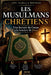 Les musulmans Chrétiens by Joël Kamala Mwindo