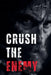 Crush the Enemy by Sign Of Pain