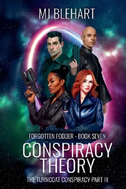 Conspiracy Theory by Mj Blehart