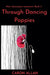 Through Dancing Poppies by Caron Allan