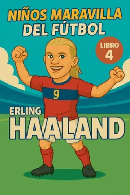 Niños Maravilla del Fútbol: Erling Haaland by Harald Sesselmann