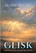 Glisk: Moments of grace in leadership and life by Stephen Duns