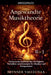 Angewandte Musiktheorie 6 in 1: Umfassende Synthese der wichtigsten Techniken und Konzepte für Musiker und Komponisten by Brynner Vallecilla