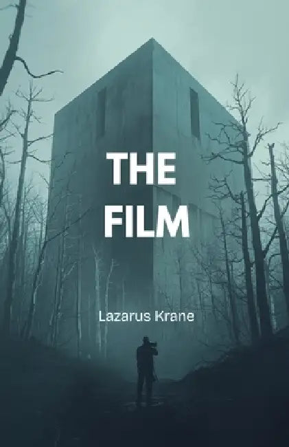 The Film by Lazarus Krane