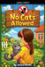 No Cats Allowed by Tahira Kiran