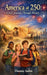 America at 250: A Kid's Journey Through History by Dianna Aubin