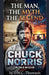 The Man, The Myth, The Legend of Chuck Norris by Daniel Thomson