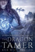 The Dragon Tamer by Ava Richardson