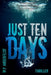 Just Ten Days by M. P. Anderfeldt