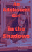 An Adolescent Girl in the Shadows by Cesareo Montero